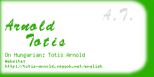 arnold totis business card